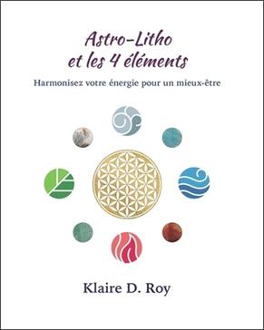 [9781989870037] Astro-Litho et les 4 éléments