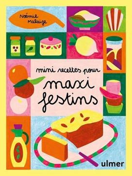 [9782379223679] Mini recettes pour maxi festin