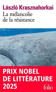 [9782070792658] La mélancolie de la résistance