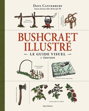 [9782378154660] Bushcraft illustré