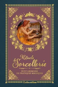 [9782815319393] Rituels de sorcellerie