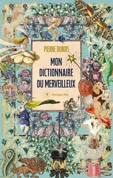 [9782384821235] Mon dictionnaire du merveilleux