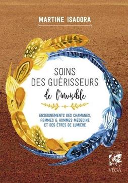[9782381354187] Soins des guérisseurs de l'invisible