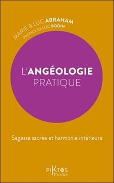[9782487771314] L'Angéologie pratique