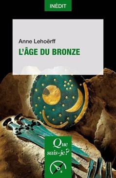 [GE 00053309 X / 1] L'âge du bronze
