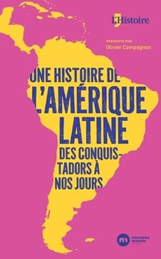 [GE 00053306 4 / 2] Une histoire de l'Amérique latine