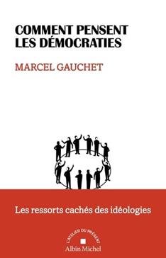 [9782226507976] Comment pensent les démocraties