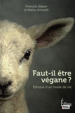 [GE 000536926/3] Faut-il être végane ?