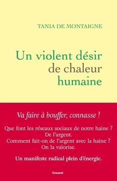 [9782246838586] Un violent désir de chaleur humaine