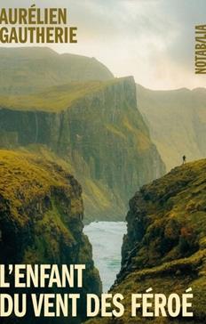 [9782889831845] L'enfant du vent des Féroé