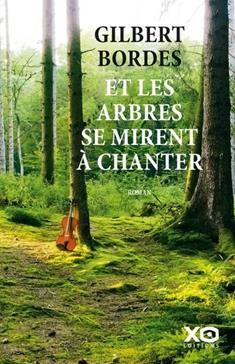 [9782374489155] Et les arbres se mirent à chanter