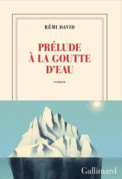 [9782073114471] Prélude à la goutte d'eau