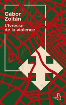 [9782714404657] L'ivresse de la violence