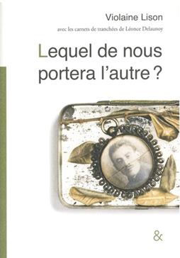 [9782359842029] Lequel de nous portera l'autre ?