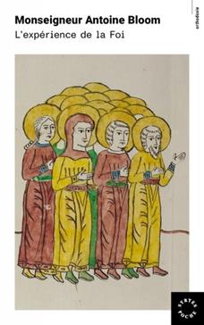 [9782940701773] L'expérience de la Foi