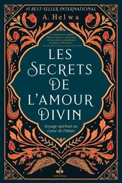 [9791022512442] Les secrets de l'amour divin