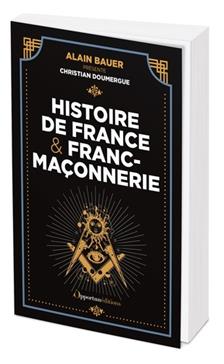 [9782386710902] Franc-maçonnerie et histoire de France