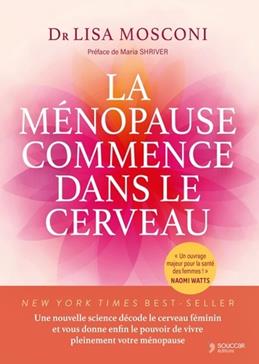 [9782365499712] La ménopause commence dans le cerveau