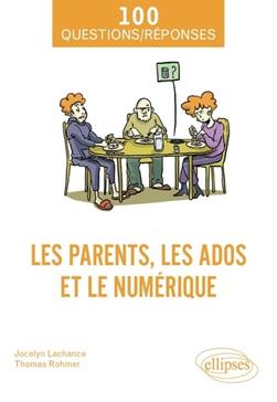 [GE 00053936 4 / 1] Les parents, les ados et le numérique