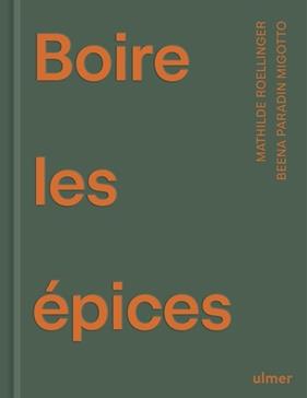 [9782379223945] Boire les épices