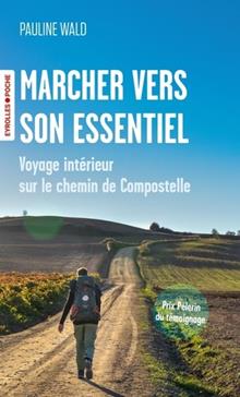 [9782416025136] Marcher vers son essentiel