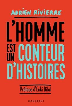 [9782501142090] L'homme est un conteur d'histoires