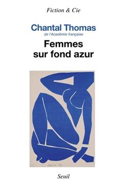 [9782021601275] Femmes sur fond azur