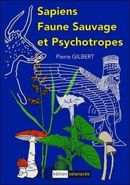 [9783907761021] Sapiens, Faune sauvage et Psychotropes