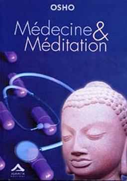 [9782940095216] Médecine et méditation