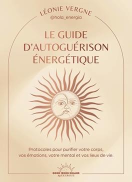 [9782385781781] Le guide d'autoguérison énergétique