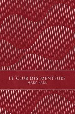 [9782381962108] Le club des menteurs