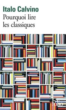 [9782070451159] Pourquoi lire les classiques