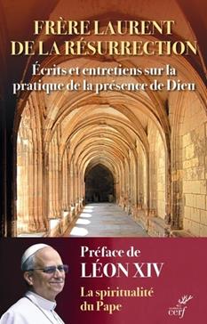 [9782204178020] Ecrits et entretiens sur la pratique de la présence de Dieu