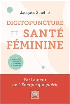 [9782360471089] Digitopuncture et santé féminine