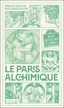 [9782841979301] Le Paris alchimique