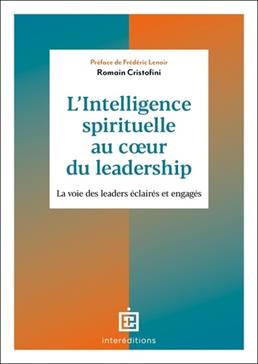 [9782729624620] L'intelligence spirituelle au coeur du leadership