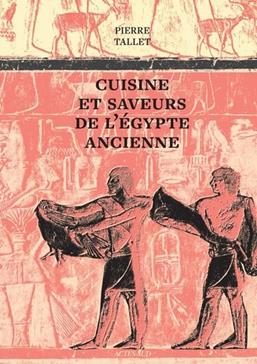 [9782330214067] Cuisine et saveurs de l'Egypte ancienne