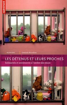 [9782746711280] Les détenus et leurs proches