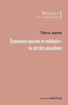 [9782363832887] Economie sociale et solidaire : la clé des possibles