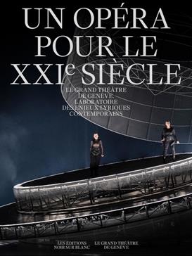 [GE 00054866 0 / 5] Un Opéra pour le XXIe siècle