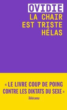 [9791041413546] La chair est triste hélas