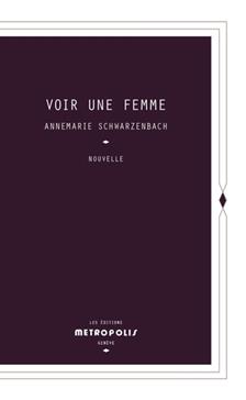 [9782883402294] Voir une femme