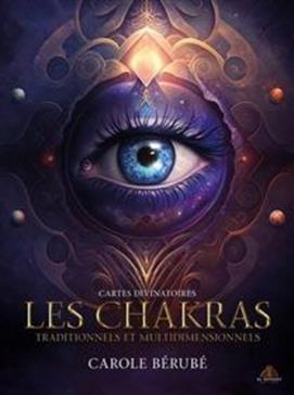 [9782898170225] Les chakras traditionnels et multidimentionnels