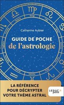 [9791028538095] Guide de poche de l'astrologie