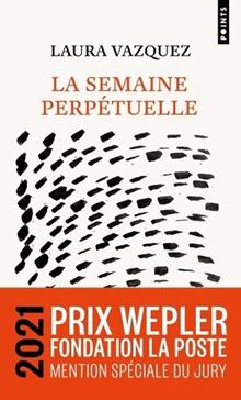 [9782757896556] La semaine perpétuelle