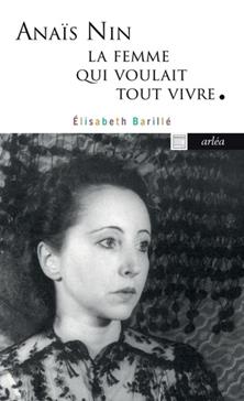 [GE 00055147 X / 5] Anaïs Nin, la femme qui voulait tout vivre