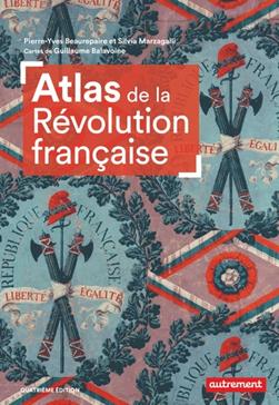 [GE 00055150 1 / 4] Atlas de la Révolution française