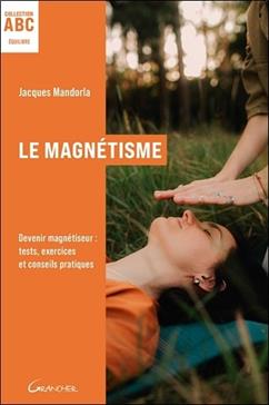 [9782733916209] Le magnétisme