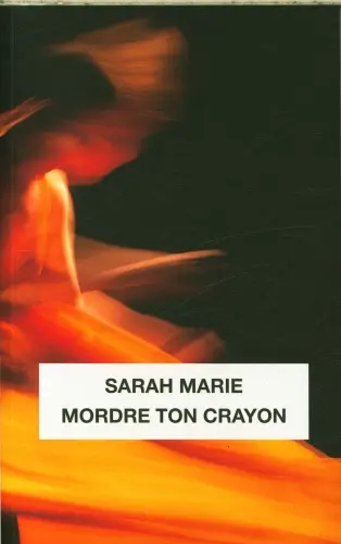 [9782940739110] Mordre ton crayon