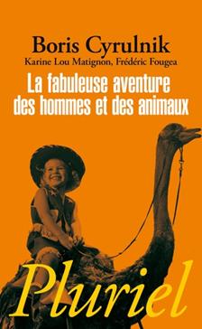 [9782012795341] La fabuleuse aventure des hommes et des animaux